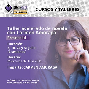 Imparte: Carmen Amoraga. 4 sesiones: 3, 10, 24 y 31 julio. Miércoles de 18 a 20