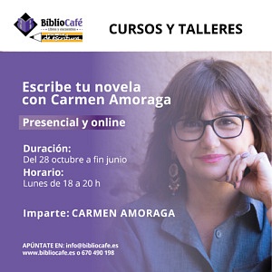 Presencial y Online. Imparte: Carmen Amoraga, Desde el 28 de octubre, los lunes de 18 a 20